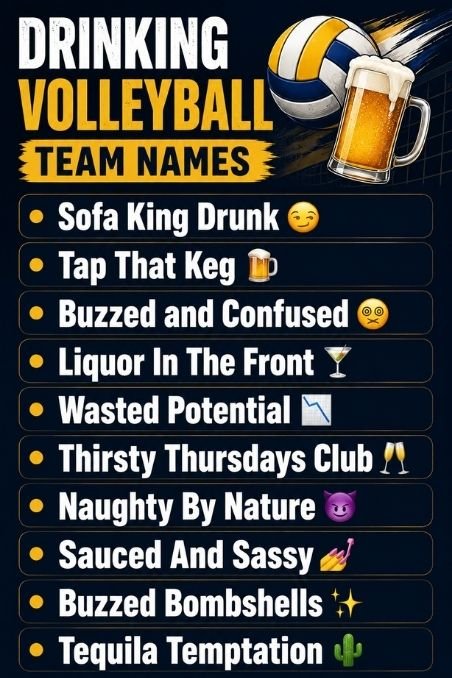 Drinking Volleyball Team Names
