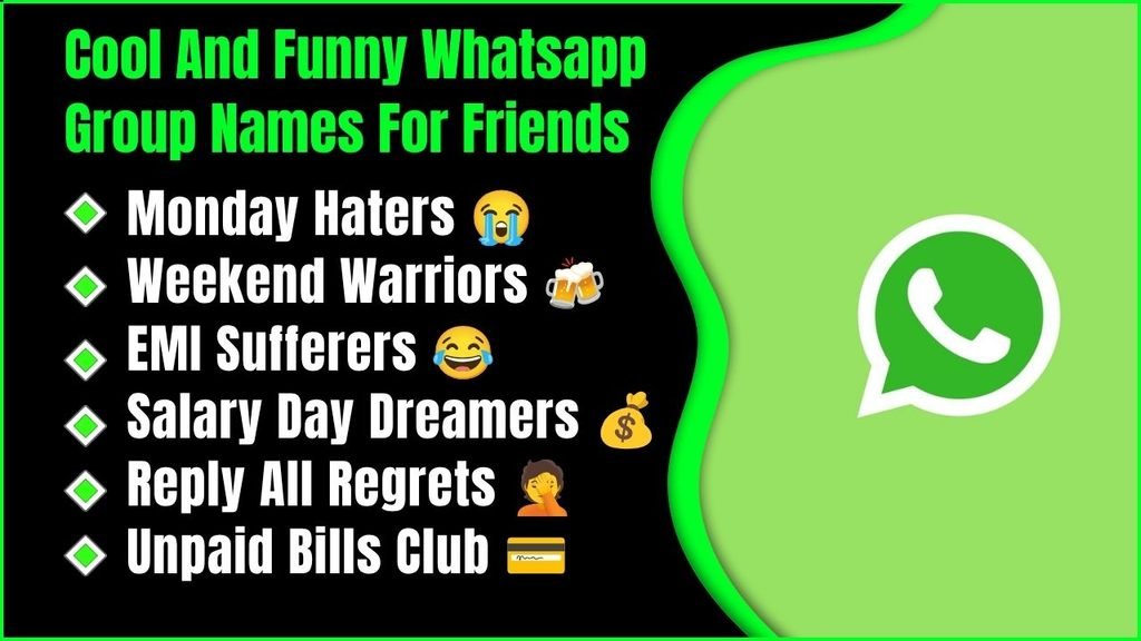 Cool And Funny Whatsapp Group Names For Friends