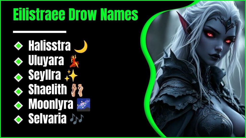 Eilistraee Drow Names