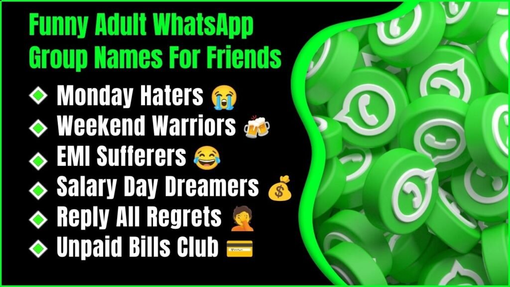 Funny Adult WhatsApp Group Names For Friends
