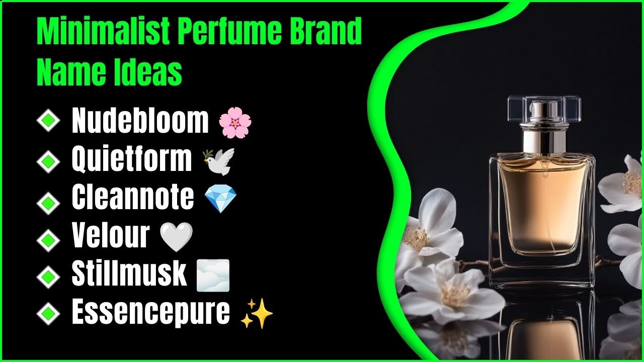 Minimalist Perfume Brand Name Ideas