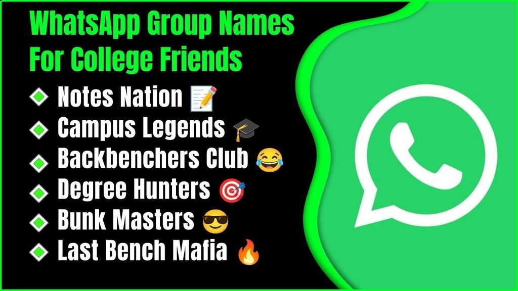 WhatsApp Group Names For College Friends