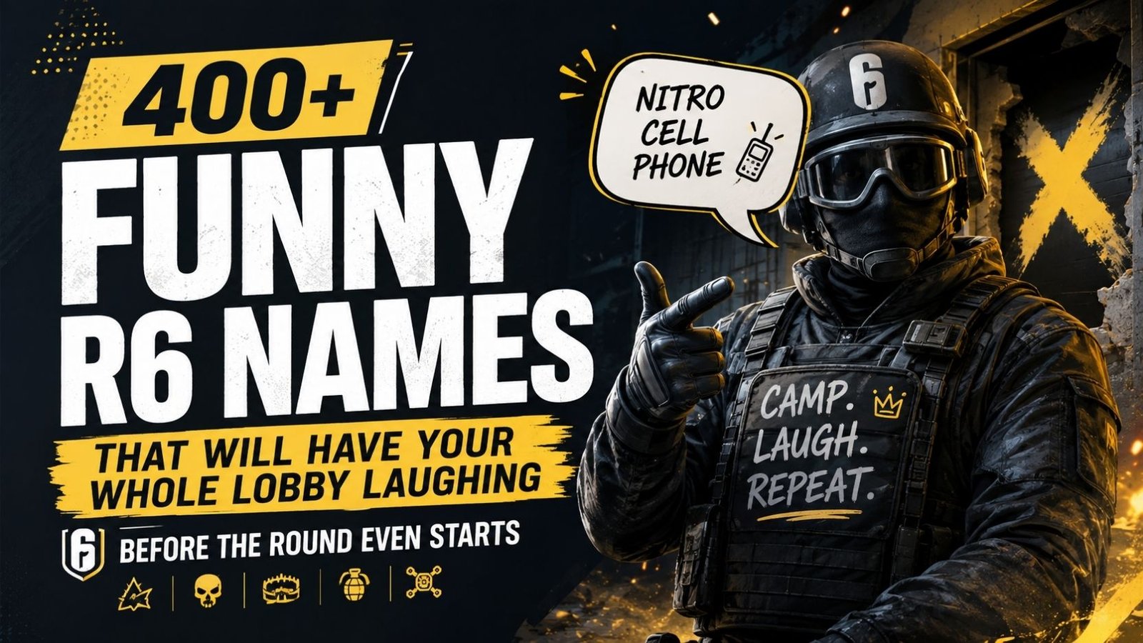 400+ Funny R6 Names That Will Have Your Whole Lobby Laughing Before the Round Even Starts