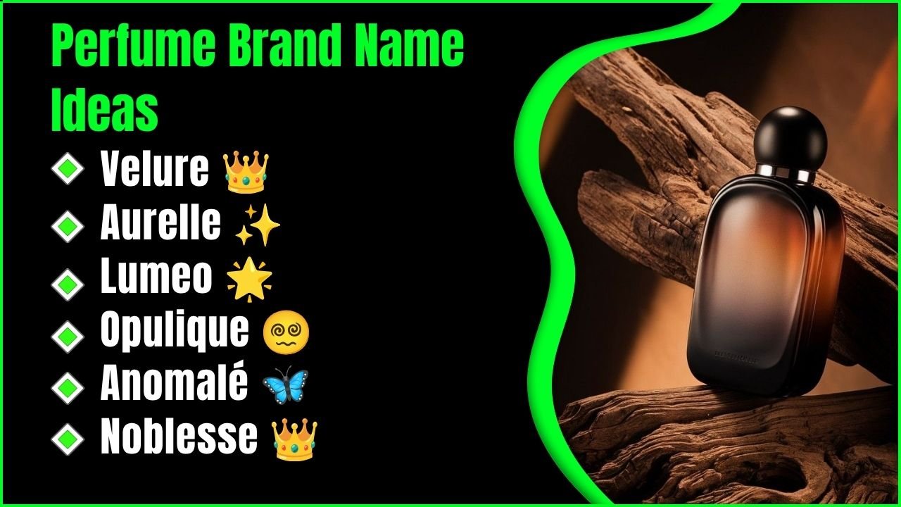 1,101+ Perfume Brand Name Ideas: The Complete List For Every Style, Language And Market