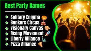 702+ Best Party Names You Have Never Seen Before For Every Epic Celebration