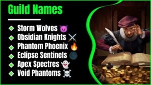 810+ Guild Names That Will Blow Your Mind With Epic, Funny And Rare Ideas