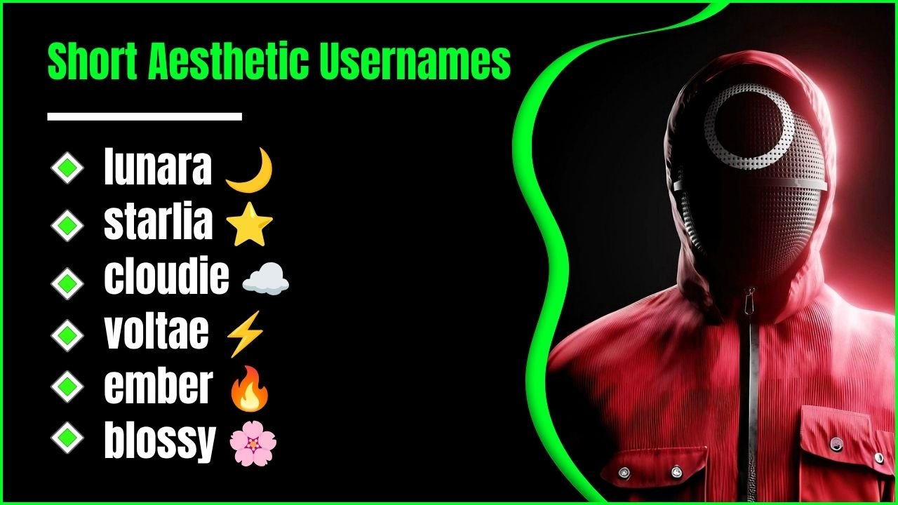 Short Aesthetic Usernames: 771+ Unique Ideas For Instagram, TikTok, Snapchat And More